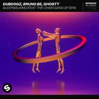 Sleepwalking (feat. The Chain Gang of 1974)