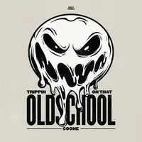 Trippin On That Oldschool