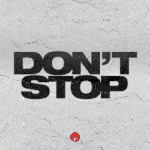 Dont Stop