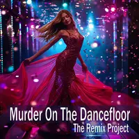 Murder On The Dancefloor