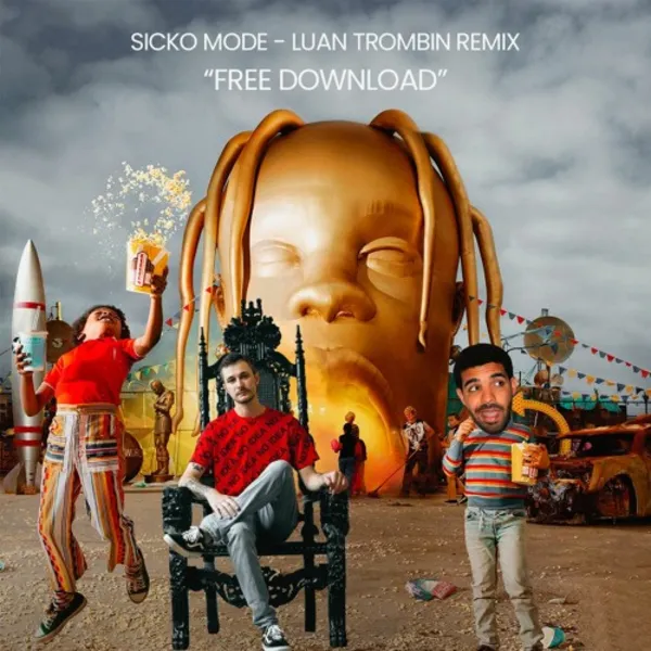 Sicko Mode