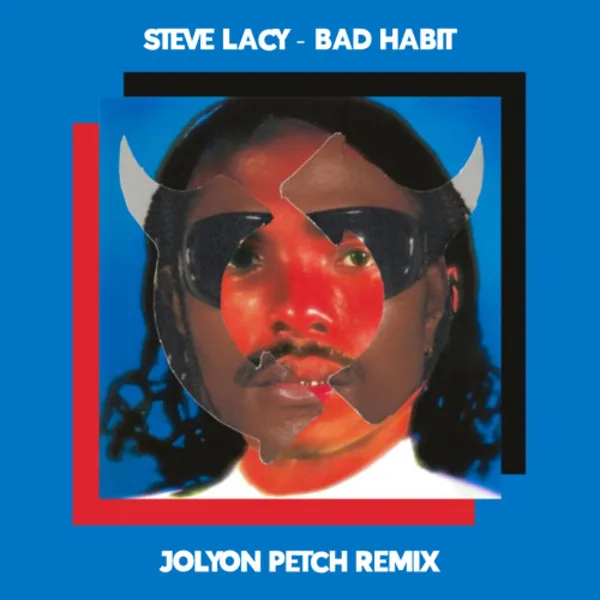 Bad Habit (Jolyon Petch Remix)