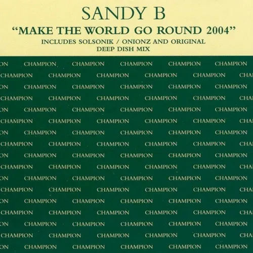 Make the World Go Round