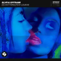 Do Anything (feat. LOUIS III)