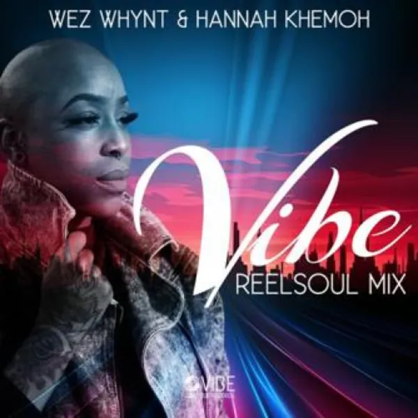 Vibe (Reelsoul Vocal Mix)
