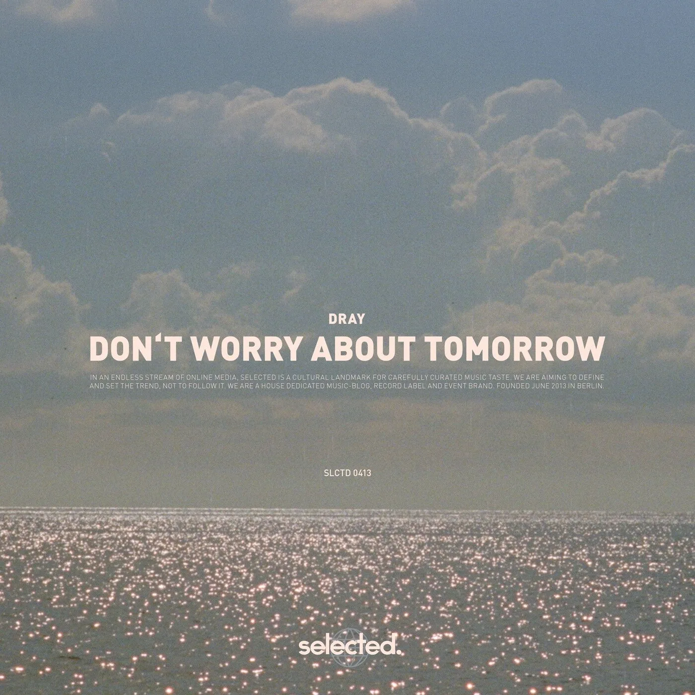 Don't Worry About Tomorrow