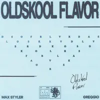Oldskool Flavor