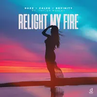 Relight My Fire feat. Taylor Mosley