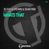 Whats That - Original Mix