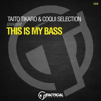 This Is My Bass