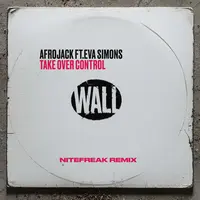 Take Over Control feat. Eva Simons [Nitefreak Remix]