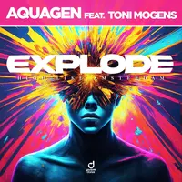 EXPLODE (High Like Amsterdam) feat. Toni Mogens
