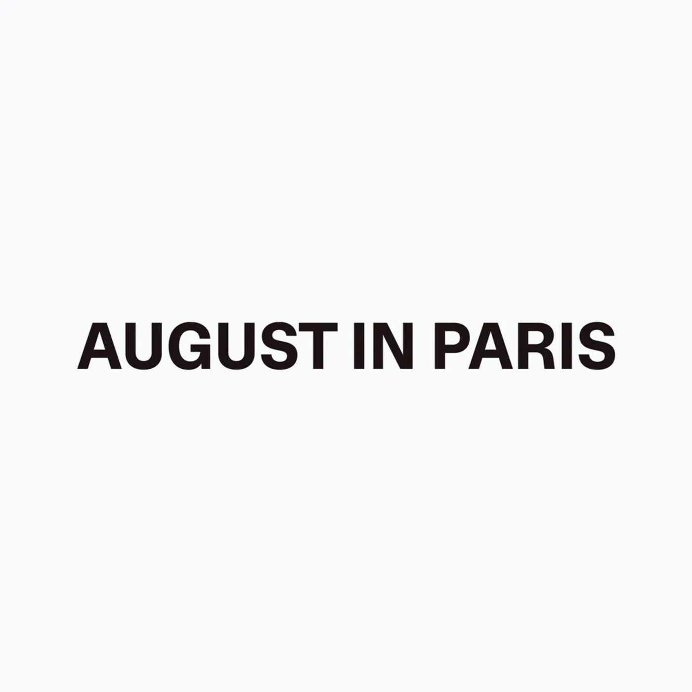 August In Paris