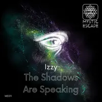 The Shadows Are Speaking