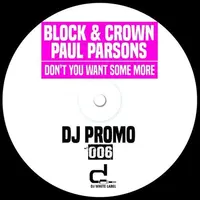 Don't You Want Some More