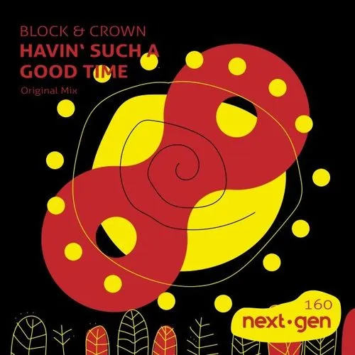 Havin' Such a Good Time