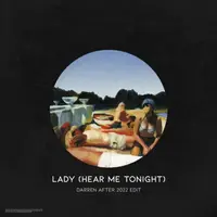Lady (Hear Me Tonight) [Darren After Remix)