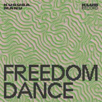 Freedom Dance