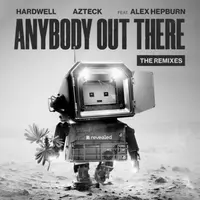 Anybody Out There (Remixes)