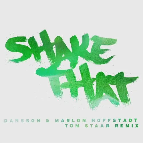 Shake That