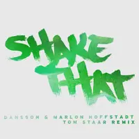 Shake That
