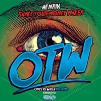 Shake Your Money Maker