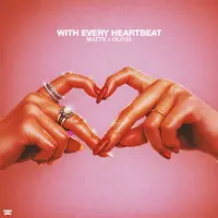 With Every Heartbeat
