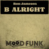 B Alright