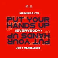 Put Your Hands Up (Everybody)