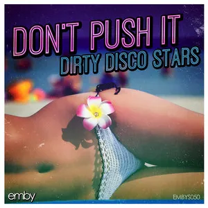 Don't Push It - Original Mix