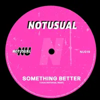 Something Better