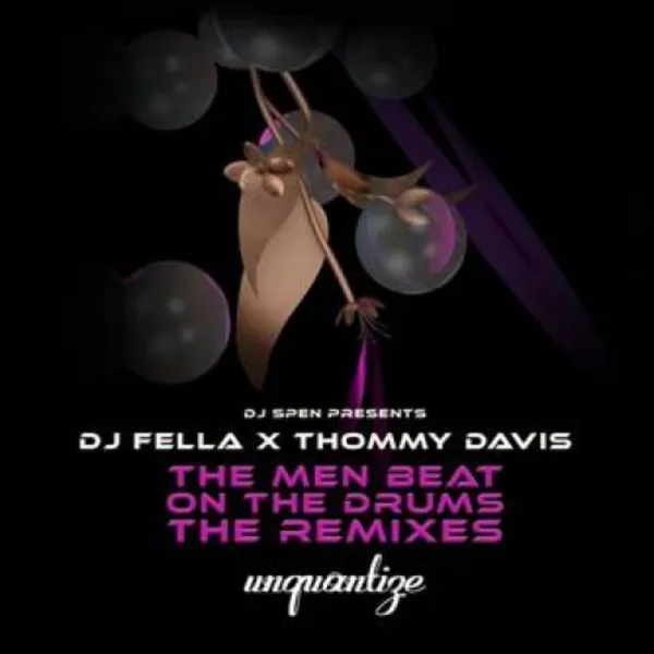 The Men Beat On The Drums