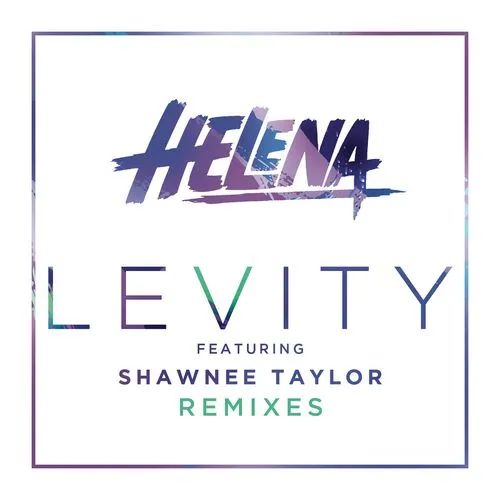 Levity (feat. Shawnee Taylor)