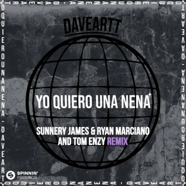 Yo Quiero Una Nena (Remixes)