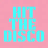 Hit The Disco