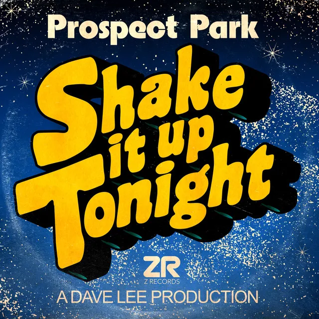 Shake It Up Tonight - Dave Lee Jazzy ReShake