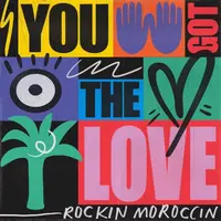 Rockin Moroccin - You Got The Love (Club Mix)_pn