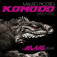 Komodo (Save A Soul)