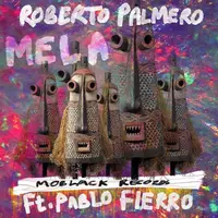 Mela feat. Pablo Fierro