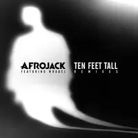 Ten Feet Tall