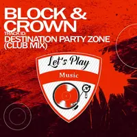 Destination Party Zone