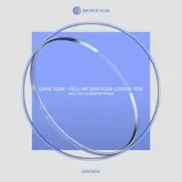 Tell Me Whatcha Lookin' Foe