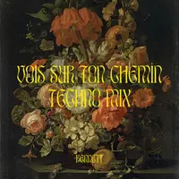 Vois sur ton chemin