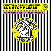 Bus Stop Please (David Guetta & Morten Future Rave Remix (Extended))