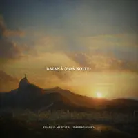 Baianá (Boa Noite) - Extended