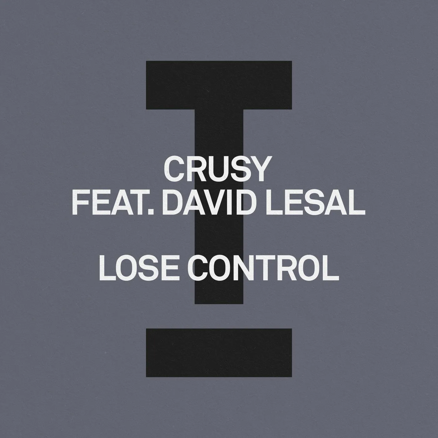 Lose Control feat. David LeSal