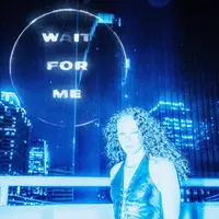 Wait For Me