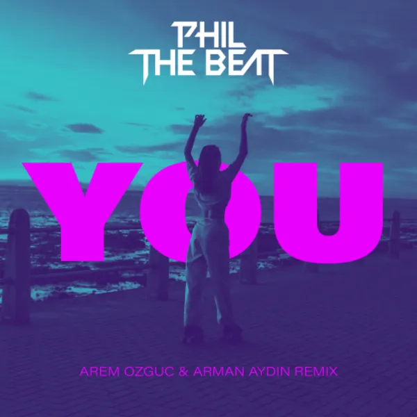 You (Arem Ozguc & Arman Aydin Remix)