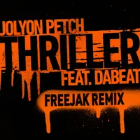 Thriller (Freejak Remix)