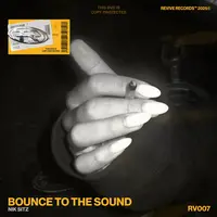 Bounce To The Sound